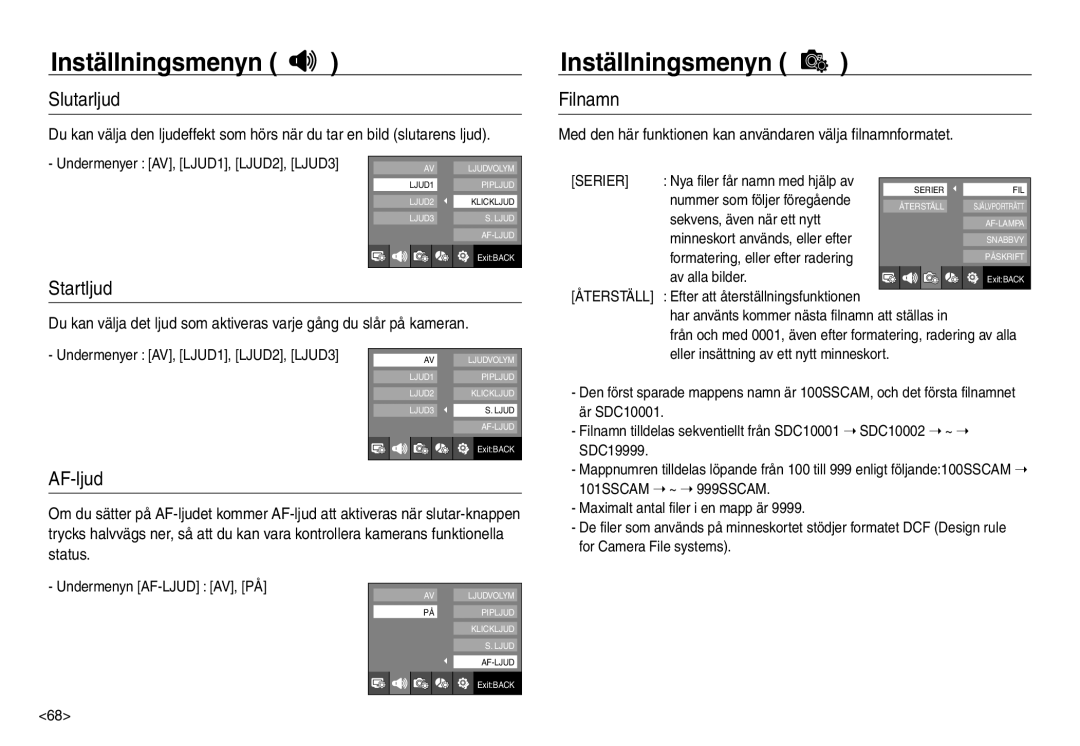 Samsung EC-NV30ZSDA/E3, EC-NV30ZSBA/E2, EC-NV30ZBBA/E2, EC-NV30ZBDA/E3 manual Slutarljud, Filnamn, Startljud, AF-ljud 