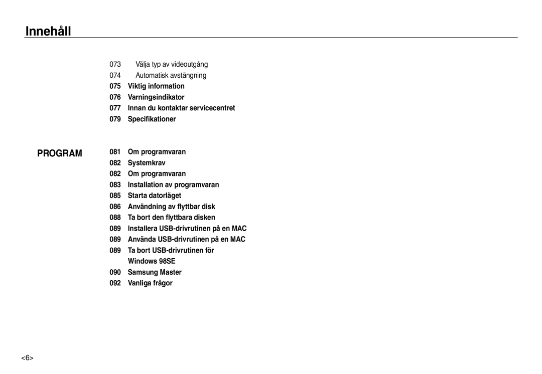 Samsung EC-NV30ZBDA/E3, EC-NV30ZSBA/E2, EC-NV30ZSDA/E3, EC-NV30ZBBA/E2 manual Program 