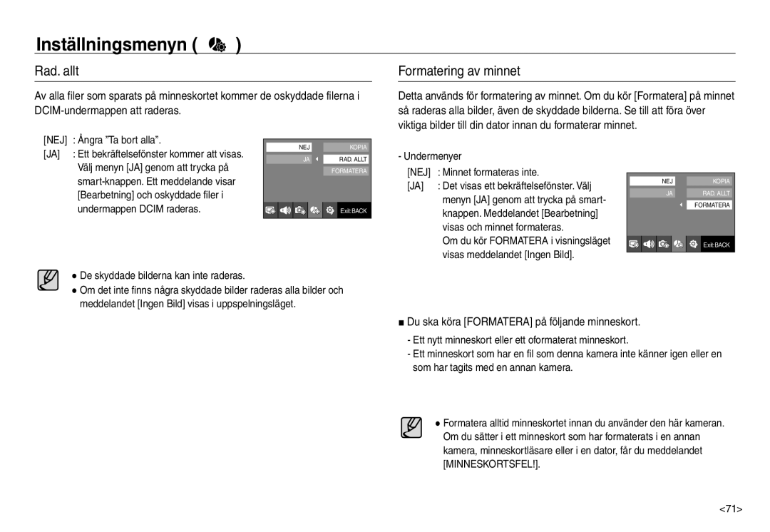 Samsung EC-NV30ZSBA/E2, EC-NV30ZSDA/E3 manual Rad. allt, Formatering av minnet, Du ska köra Formatera på följande minneskort 