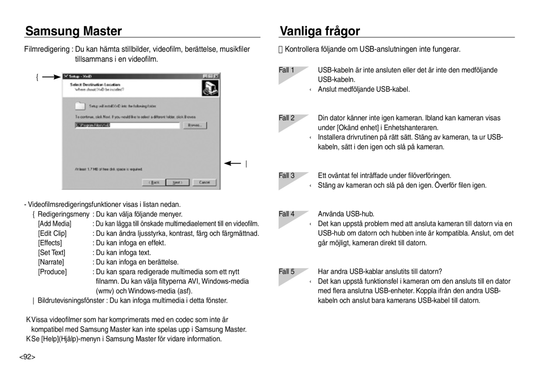 Samsung EC-NV30ZSDA/E3, EC-NV30ZSBA/E2 manual Vanliga frågor, Kontrollera följande om USB-anslutningen inte fungerar 