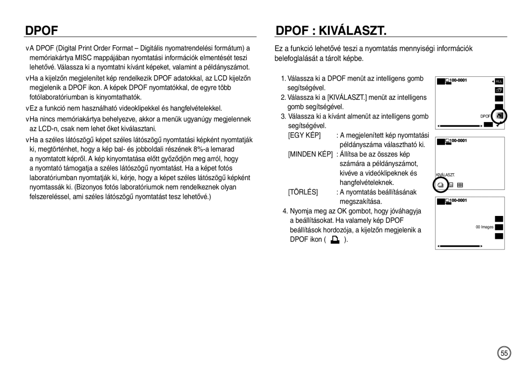 Samsung EC-NV30ZBBA/FR, EC-NV30ZSBA/FR, EC-NV30ZSDA/E3, EC-NV30ZBDA/E3, EC-NV30ZBBB/E1, EC-NV30ZBBA/IT, EC-NV30ZBBC/E1 Törlés 