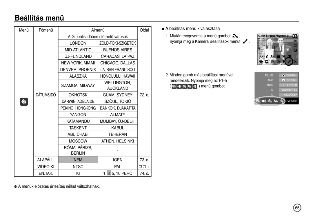 Samsung EC-NV30ZBDA/E3, EC-NV30ZSBA/FR, EC-NV30ZSDA/E3, EC-NV30ZBBA/FR, EC-NV30ZBBB/E1 manual Beállítás menü kiválasztása 