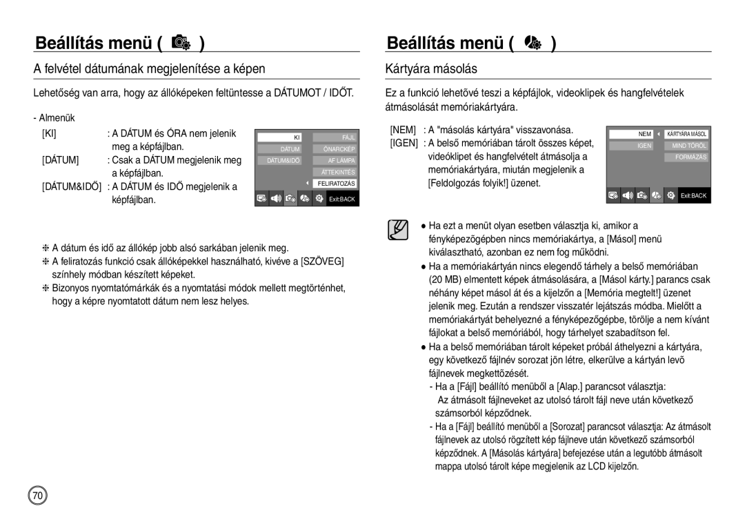 Samsung EC-NV30ZSBA/E1, EC-NV30ZSBA/FR, EC-NV30ZSDA/E3 Felvétel dátumának megjelenítése a képen, Kártyára másolás, Dátum 