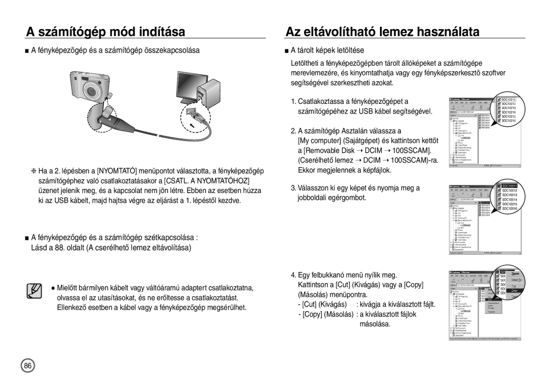 Samsung EC-NV30ZBBC/E1 manual Az eltávolítható lemez használata, Tárolt képek letöltése, Számítógép Asztalán válassza a 