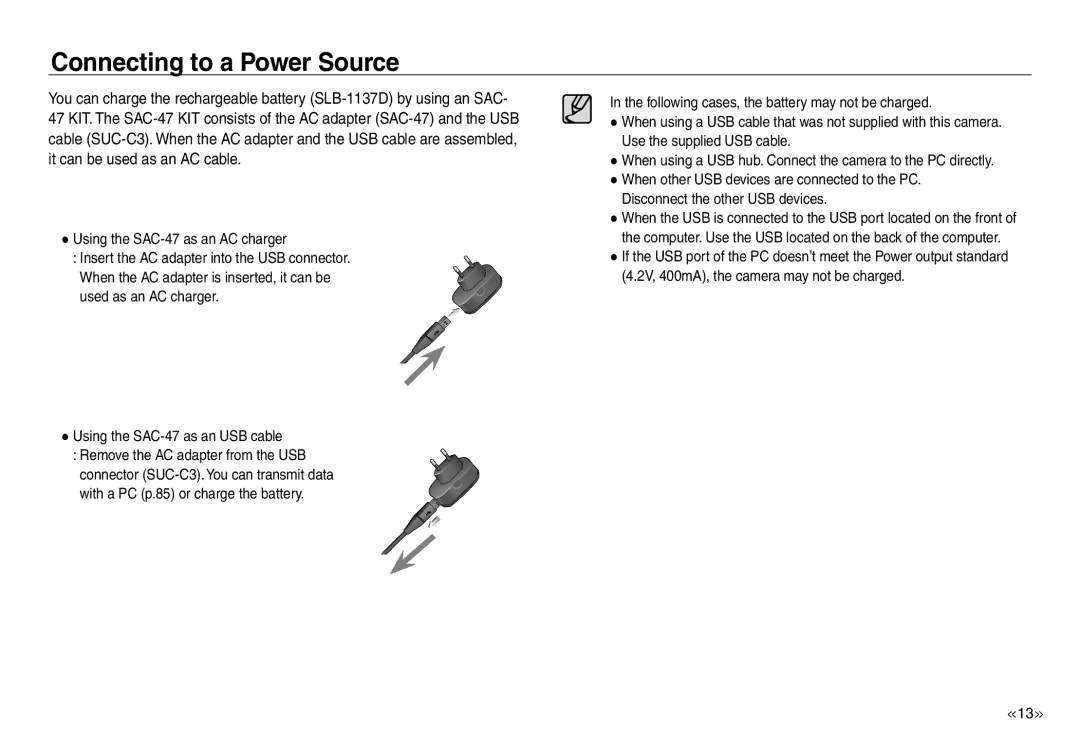 Samsung EC-NV30ZSBB/IT, EC-NV30ZSBA/GB, EC-NV30ZSBA/E2, EC-NV30ZSBA/FR, EC-NV30ZSDA/E3 manual Using the SAC-47 as an USB cable 