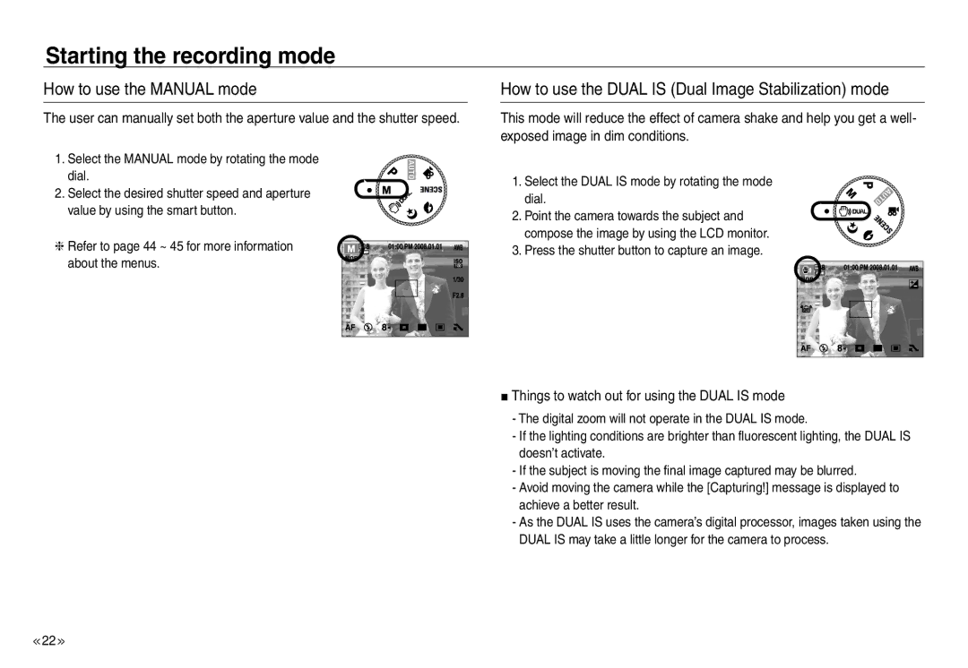 Samsung EC-NV30ZSBA/TW, EC-NV30ZSBA/GB How to use the Manual mode, How to use the Dual is Dual Image Stabilization mode 