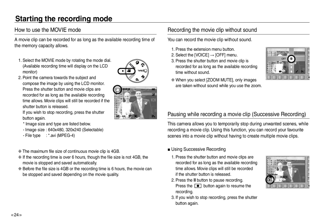 Samsung EC-NV30ZSBB/AS, EC-NV30ZSBA/GB, EC-NV30ZBAA You can record the movie clip without sound, Using Successive Recording 