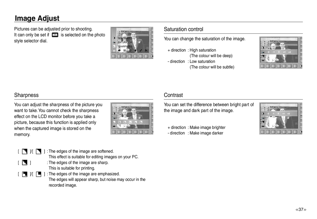 Samsung EC-NV30ZSAA Image Adjust, Saturation control, Sharpness, Contrast, You can change the saturation of the image 