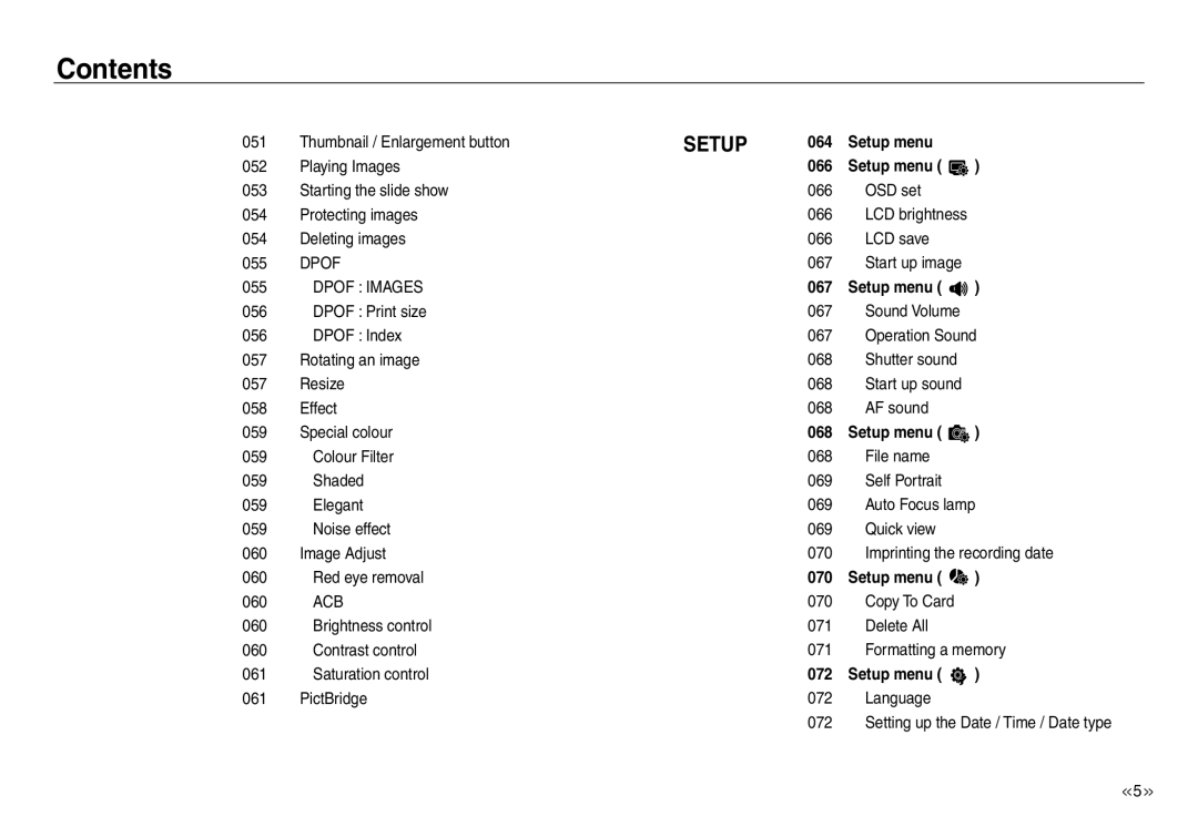 Samsung EC-NV30ZBDA/E3 Dpof Images, LCD brightness LCD save Start up image, Copy To Card Delete All Formatting a memory 