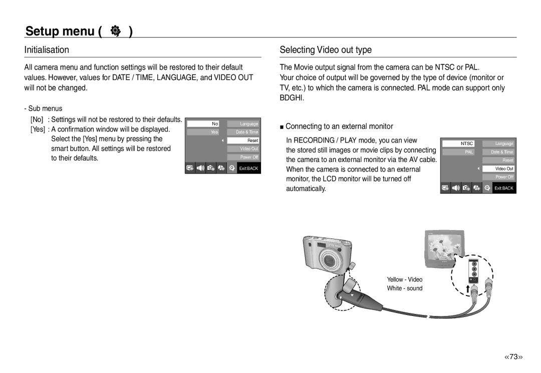 Samsung EC-NV30ZBBA/AU Initialisation, Selecting Video out type, Movie output signal from the camera can be Ntsc or PAL 