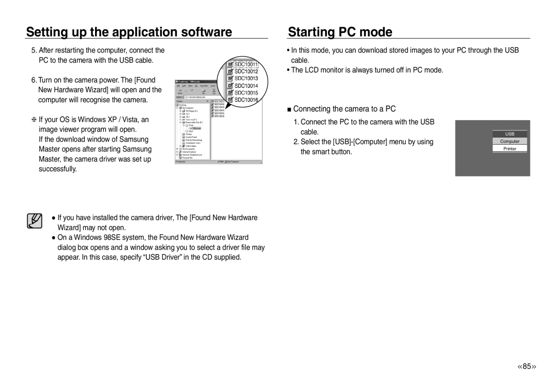 Samsung EC-NV30ZBBB/MX, EC-NV30ZBAA Starting PC mode, Connecting the camera to a PC, Turn on the camera power. The Found 