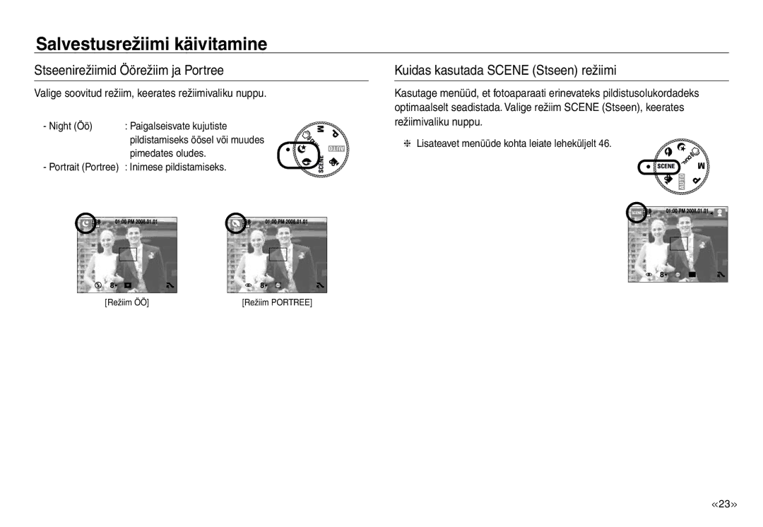 Samsung EC-NV30ZSBA/RU, EC-NV30ZBBA/RU manual Stseenirežiimid Öörežiim ja Portree, Kuidas kasutada Scene Stseen režiimi 