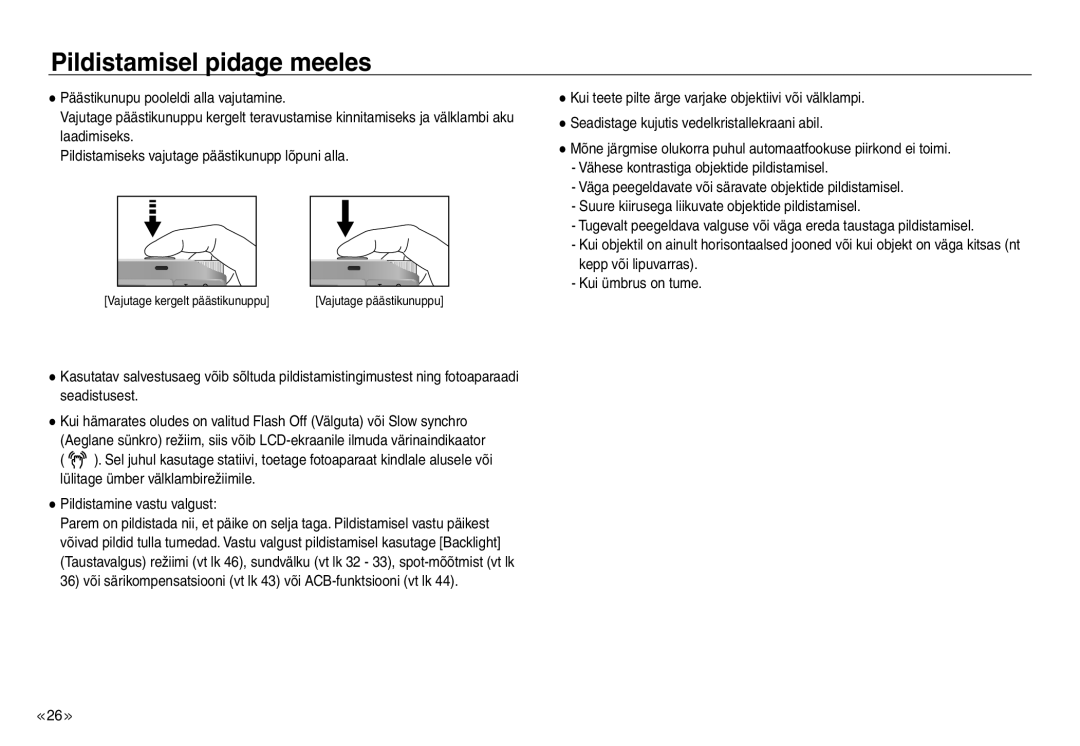 Samsung EC-NV30ZBBA/RU manual Pildistamisel pidage meeles, Vähese kontrastiga objektide pildistamisel, Kepp või lipuvarras 