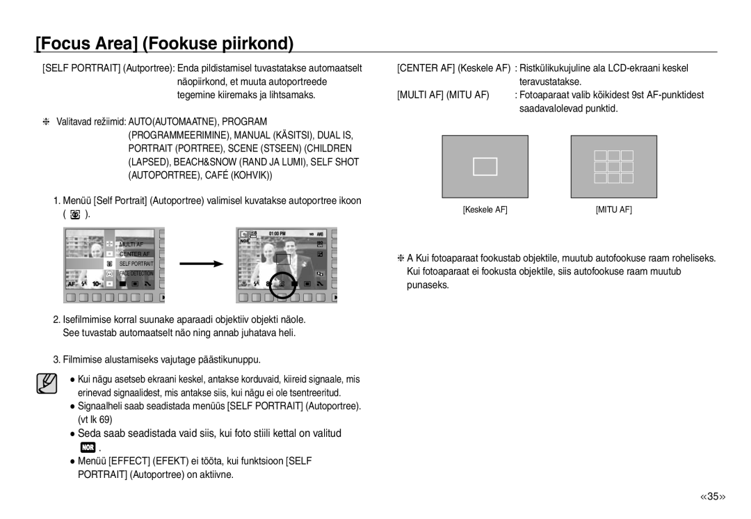 Samsung EC-NV30ZSBA/RU, EC-NV30ZBBA/RU manual Focus Area Fookuse piirkond, Filmimise alustamiseks vajutage päästikunuppu 