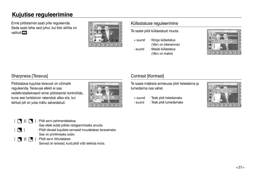 Samsung EC-NV30ZSBA/RU manual Kujutise reguleerimine, Küllastatuse reguleerimine, Sharpness Teravus Contrast Kontrast 