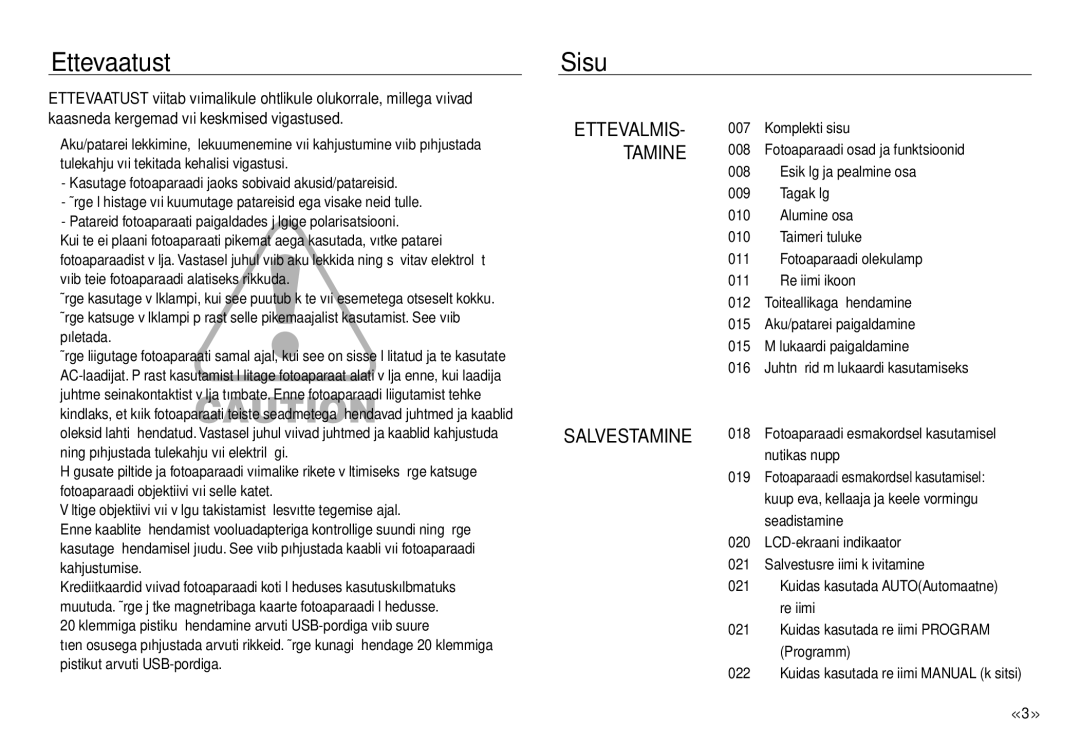 Samsung EC-NV30ZSBA/RU, EC-NV30ZBBA/RU manual Ettevaatust, Sisu, Kaasneda kergemad või keskmised vigastused 