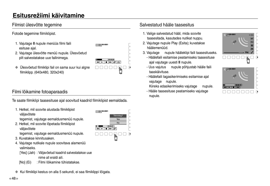 Samsung EC-NV30ZBBA/RU manual Filmist ülesvõtte tegemine, Filmi lõikamine fotoaparaadis, Salvestatud hääle taasesitus 