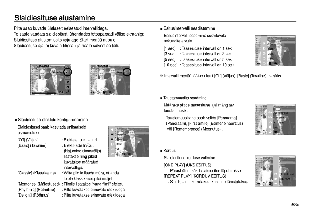 Samsung EC-NV30ZSBA/RU, EC-NV30ZBBA/RU manual Slaidiesituse alustamine, Pilte saab kuvada ühtlaselt eelseatud intervallidega 