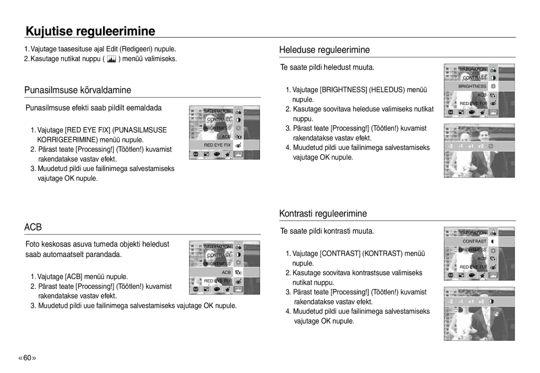 Samsung EC-NV30ZBBA/RU, EC-NV30ZSBA/RU manual Heleduse reguleerimine Punasilmsuse kõrvaldamine, Kontrasti reguleerimine 