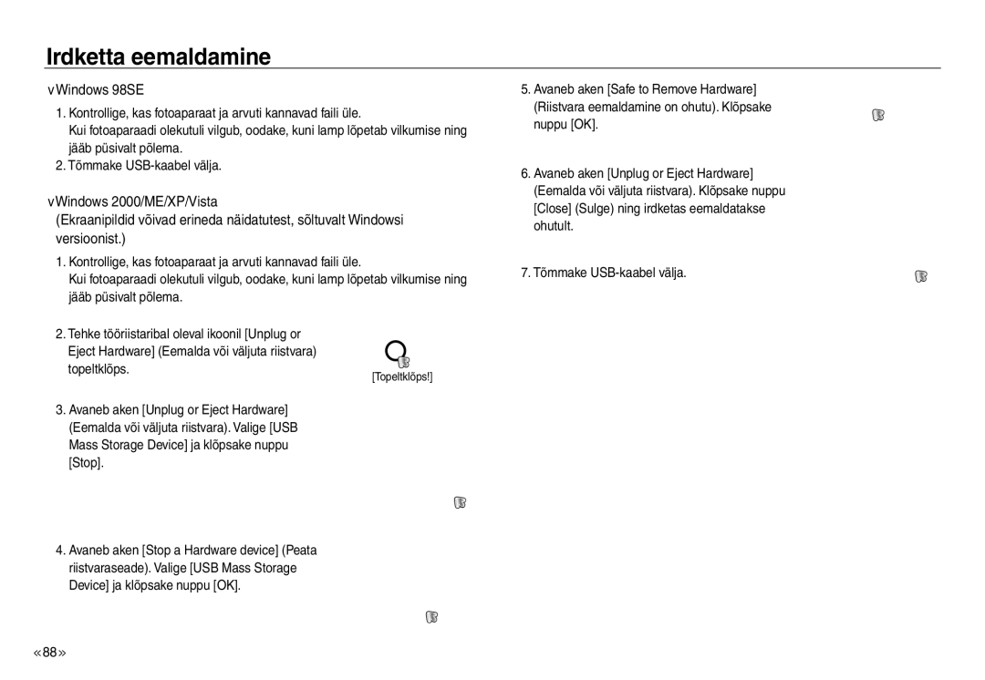 Samsung EC-NV30ZBBA/RU, EC-NV30ZSBA/RU manual Irdketta eemaldamine, Windows 98SE 