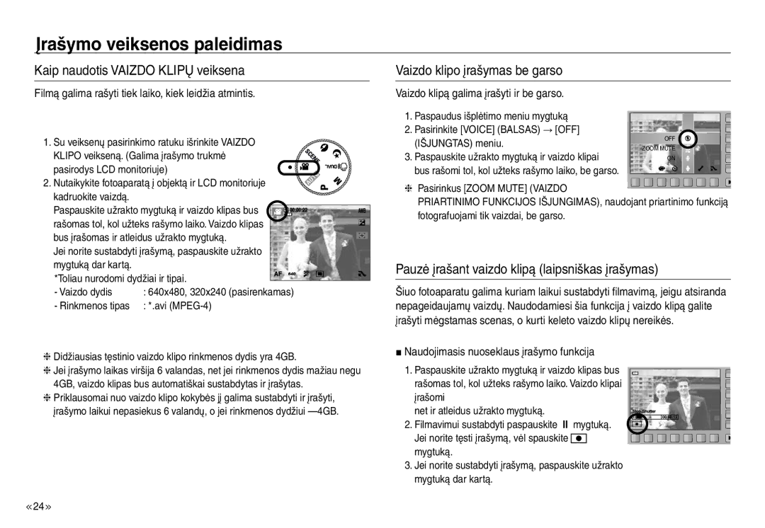 Samsung EC-NV30ZBBA/RU manual Pauzė įrašant vaizdo klipą laipsniškas įrašymas, Vaizdo klipą galima įrašyti ir be garso 