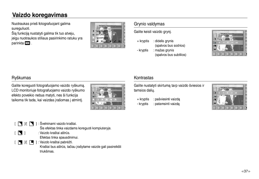 Samsung EC-NV30ZSBA/RU, EC-NV30ZBBA/RU manual Vaizdo koregavimas, Grynio valdymas, Ryškumas Kontrastas 