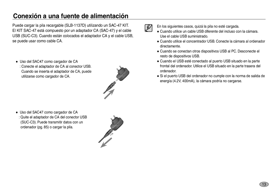 Samsung EC-NV30ZBBA/AS, EC-NV30ZSDA/E3, EC-NV30ZBDA/E3, EC-NV30ZBBB/E1, EC-NV30ZBBC/E1 Uso del SAC-47 como cargador de CA 