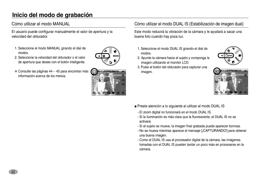 Samsung EC-NV30ZSBA/AS manual Cómo utilizar el modo Manual, Preste atención a lo siguiente al utilizar el modo Dual is 