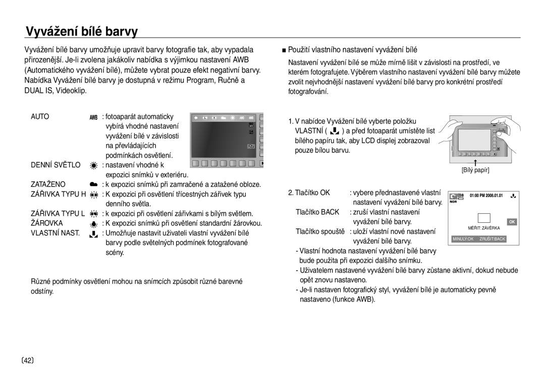 Samsung EC-NV30ZBDA/E3, EC-NV30ZSDA/E3 Vyvážení bílé barvy, Použití vlastního nastavení vyvážení bílé, Dual IS, Videoklip 