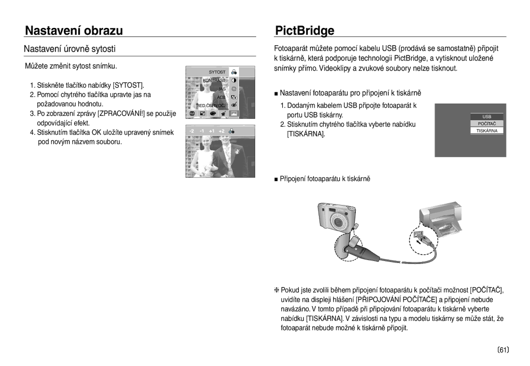 Samsung EC-NV30ZSDA/E3, EC-NV30ZBDA/E3 manual PictBridge, Portu USB tiskárny, Tiskárna, Připojení fotoaparátu k tiskárně 