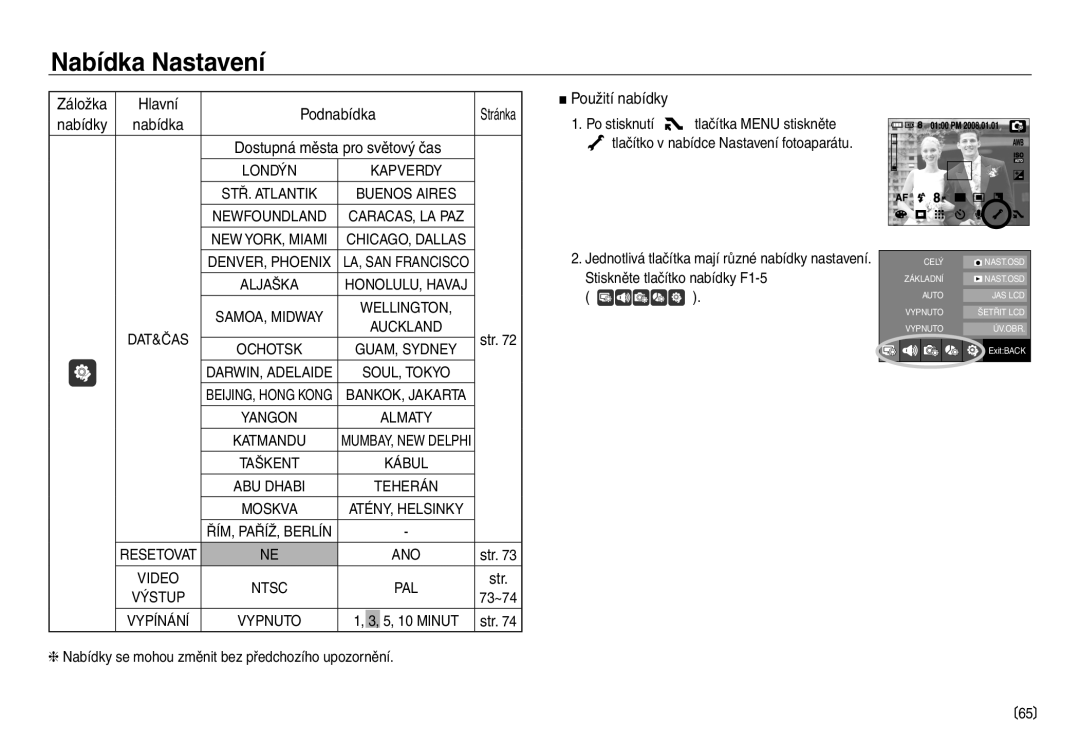 Samsung EC-NV30ZSDA/E3, EC-NV30ZBDA/E3 manual Hlavní Podnabídka, Použití nabídky 