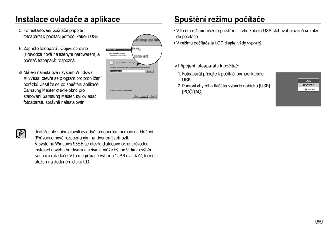 Samsung EC-NV30ZSDA/E3, EC-NV30ZBDA/E3 manual Spuštění režimu počítače, Připojení fotoaparátu k počítači, Usb, Počítač 