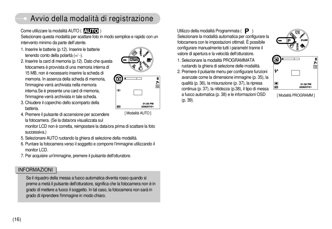 Samsung EC-NV3ZZBBA/IT, EC-NV3ZZBBC/E2, EC-NV3ZZSBA/E1, EC-NV3ZZBBD/E1, EC-NV3ZZSBA/DE Avvio della modalità di registrazione 