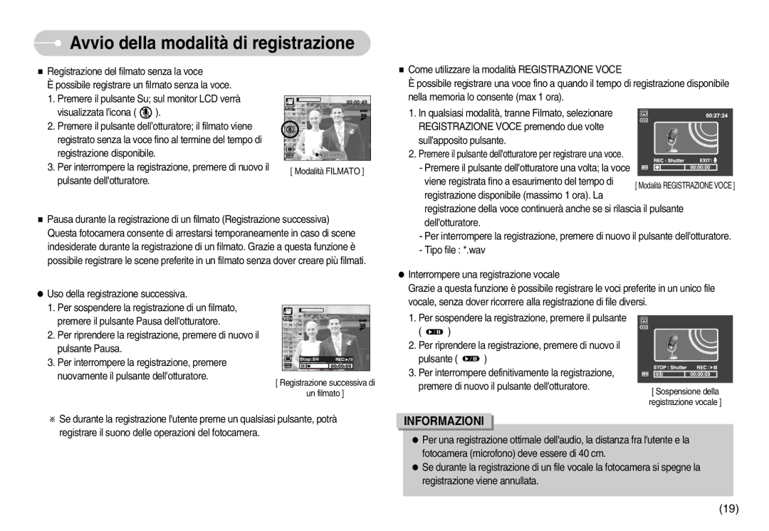 Samsung EC-NV3ZZBBD/E1, EC-NV3ZZBBC/E2, EC-NV3ZZSBA/E1, EC-NV3ZZSBA/DE, EC-NV3ZZSBA/IT, EC-NV3ZZBBJ/E1 manual Modalità Filmato 