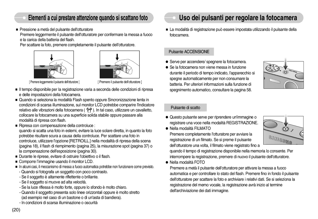 Samsung EC-NV3ZZSBA/DE, EC-NV3ZZBBC/E2, EC-NV3ZZSBA/E1, EC-NV3ZZBBD/E1 manual Uso dei pulsanti per regolare la fotocamera 