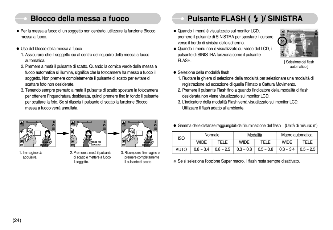 Samsung EC-NV3ZZBBC/IT, EC-NV3ZZBBC/E2 manual Blocco della messa a fuoco, Pulsante Flash / Sinistra, Iso, Wide Tele Auto 