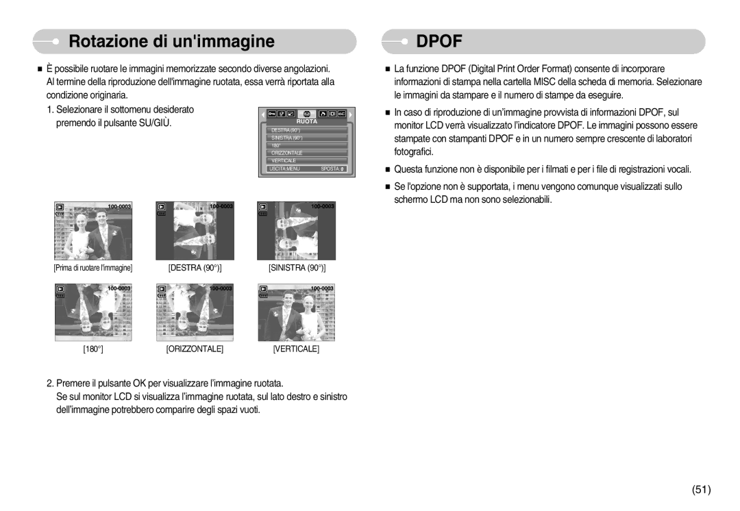 Samsung EC-NV3ZZBBC/IT, EC-NV3ZZBBC/E2, EC-NV3ZZSBA/E1, EC-NV3ZZBBD/E1, EC-NV3ZZSBA/DE manual Rotazione di unimmagine, Dpof 