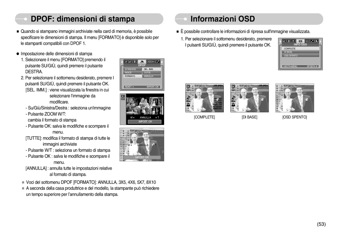 Samsung EC-NV3ZZBBC/E2, EC-NV3ZZSBA/E1, EC-NV3ZZBBD/E1, EC-NV3ZZSBA/DE manual Dpof dimensioni di stampa, Informazioni OSD 