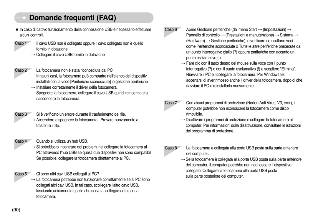 Samsung EC-NV3ZZSBA/E1, EC-NV3ZZBBC/E2, EC-NV3ZZBBD/E1, EC-NV3ZZSBA/DE, EC-NV3ZZSBA/IT, EC-NV3ZZBBJ/E1 Domande frequenti FAQ 