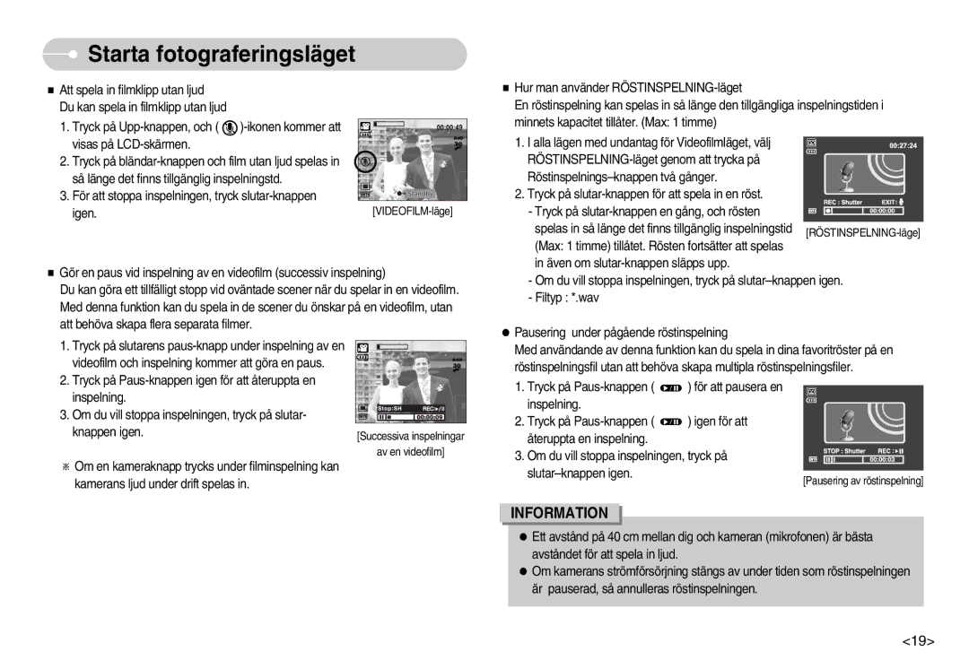 Samsung EC-NV3ZZSBA/DE, EC-NV3ZZBBC/E2, EC-NV3ZZSBA/E1, EC-NV3ZZBBB/E2, EC-NV3ZZBBG/E2, EC-NV3ZZBBA/FI manual VIDEOFILM-läge 