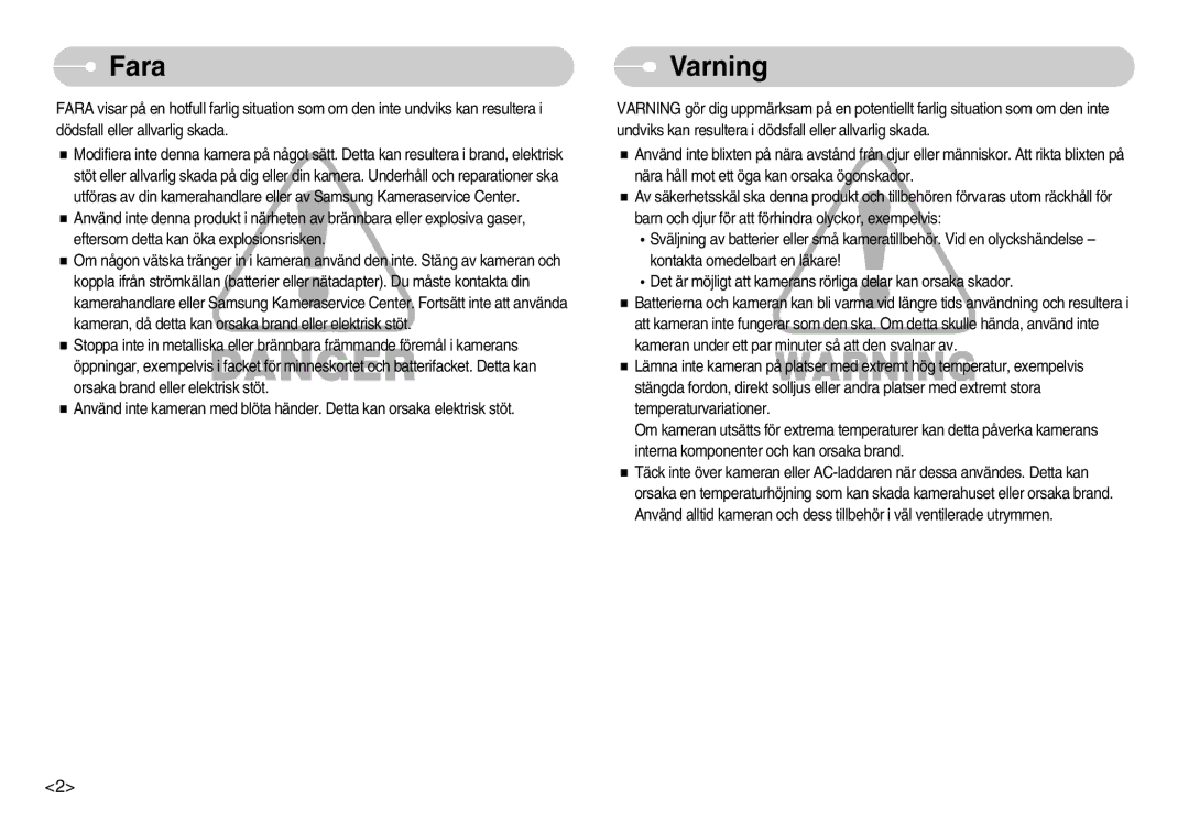 Samsung EC-NV3ZZBBB/E2, EC-NV3ZZBBC/E2, EC-NV3ZZSBA/E1, EC-NV3ZZSBA/DE, EC-NV3ZZBBG/E2, EC-NV3ZZBBA/FI manual Fara, Varning 