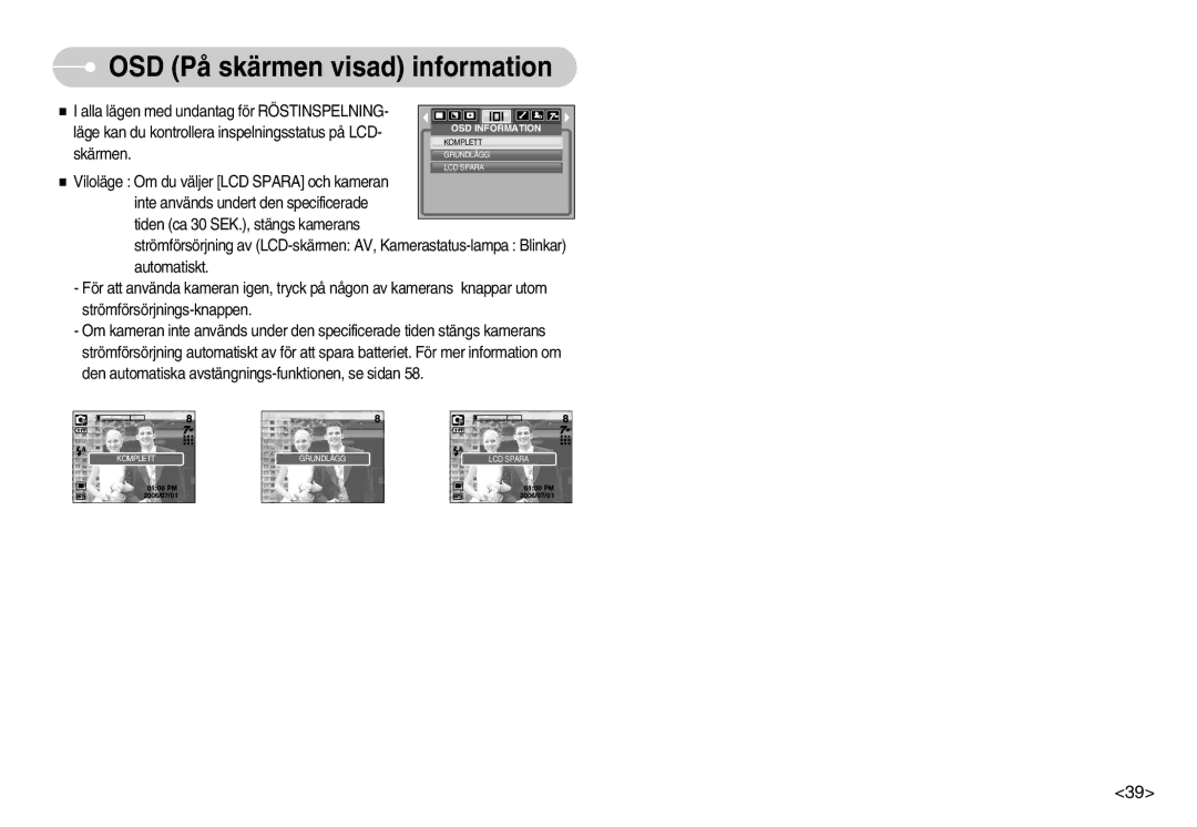 Samsung EC-NV3ZZBBG/E2, EC-NV3ZZBBC/E2, EC-NV3ZZSBA/E1, EC-NV3ZZSBA/DE, EC-NV3ZZBBB/E2 manual OSD På skärmen visad information 