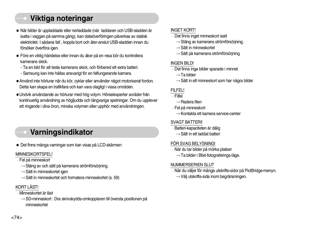 Samsung EC-NV3ZZBBB/E2, EC-NV3ZZBBC/E2, EC-NV3ZZSBA/E1, EC-NV3ZZSBA/DE, EC-NV3ZZBBG/E2, EC-NV3ZZBBA/FI manual Varningsindikator 