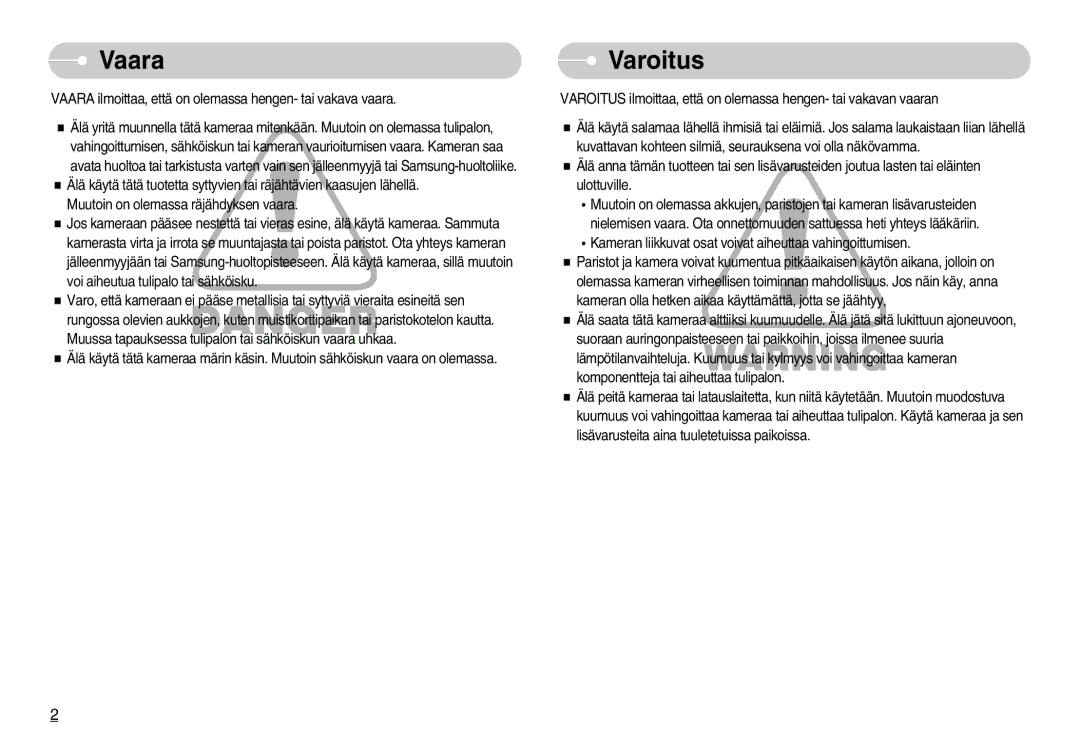 Samsung EC-NV3ZZBBB/E2, EC-NV3ZZBBC/E2, EC-NV3ZZSBA/E1, EC-NV3ZZSBA/DE, EC-NV3ZZBBG/E2, EC-NV3ZZBBA/FI manual Vaara, Varoitus 