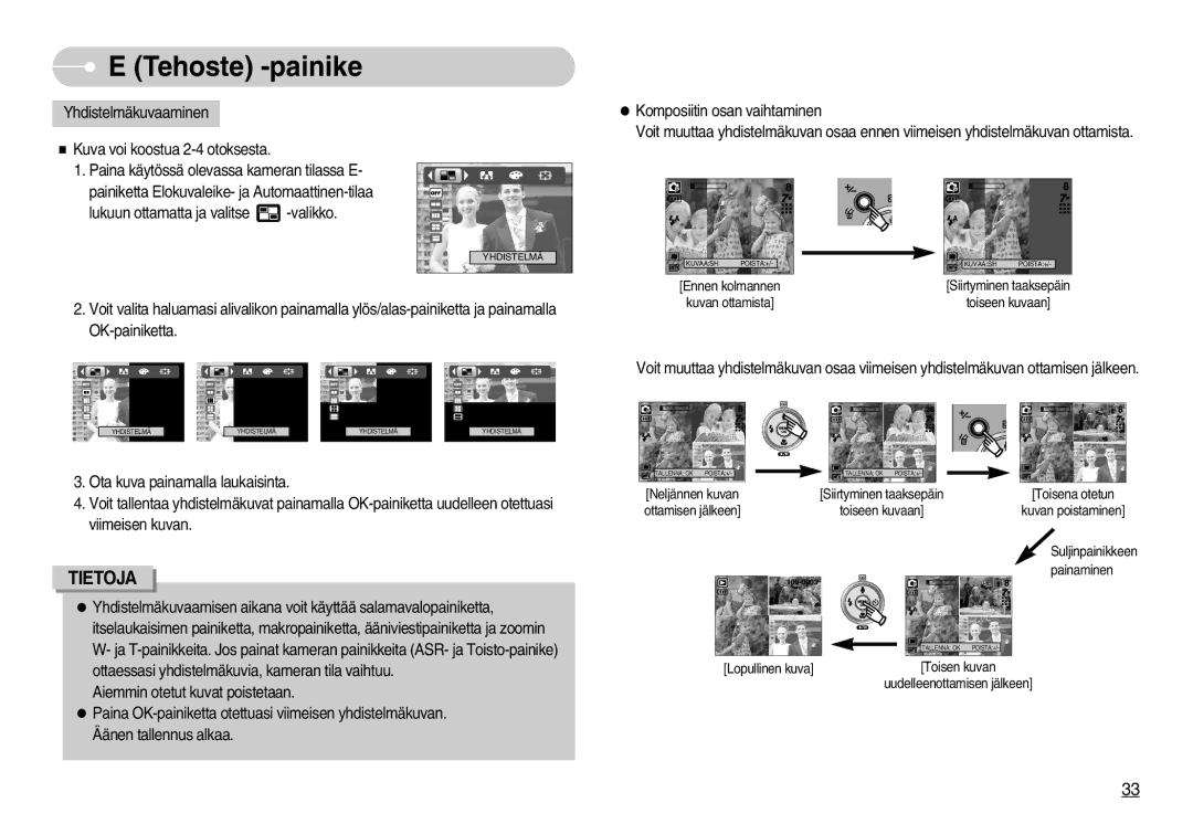 Samsung EC-NV3ZZBBD/E2, EC-NV3ZZBBC/E2, EC-NV3ZZSBA/E1, EC-NV3ZZSBA/DE, EC-NV3ZZBBB/E2, EC-NV3ZZBBG/E2 manual Viimeisen kuvan 