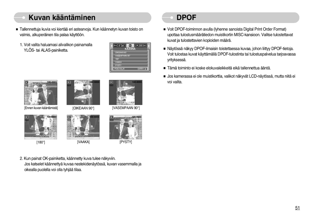 Samsung EC-NV3ZZBBD/E2, EC-NV3ZZBBC/E2, EC-NV3ZZSBA/E1, EC-NV3ZZSBA/DE, EC-NV3ZZBBB/E2, EC-NV3ZZBBG/E2 Kuvan kääntäminen, Dpof 