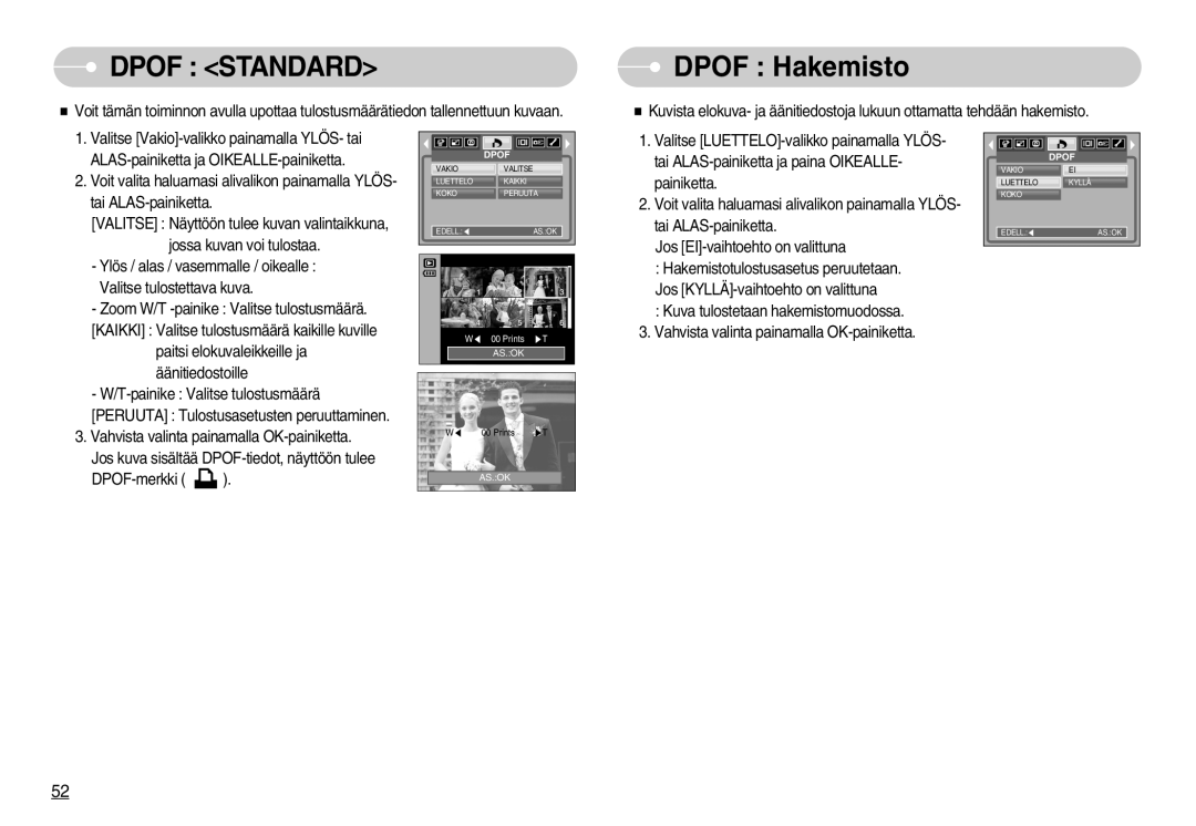 Samsung EC-NV3ZZBBF/E2, EC-NV3ZZBBC/E2, EC-NV3ZZSBA/E1, EC-NV3ZZSBA/DE, EC-NV3ZZBBB/E2 manual Dpof Standard, Dpof Hakemisto 