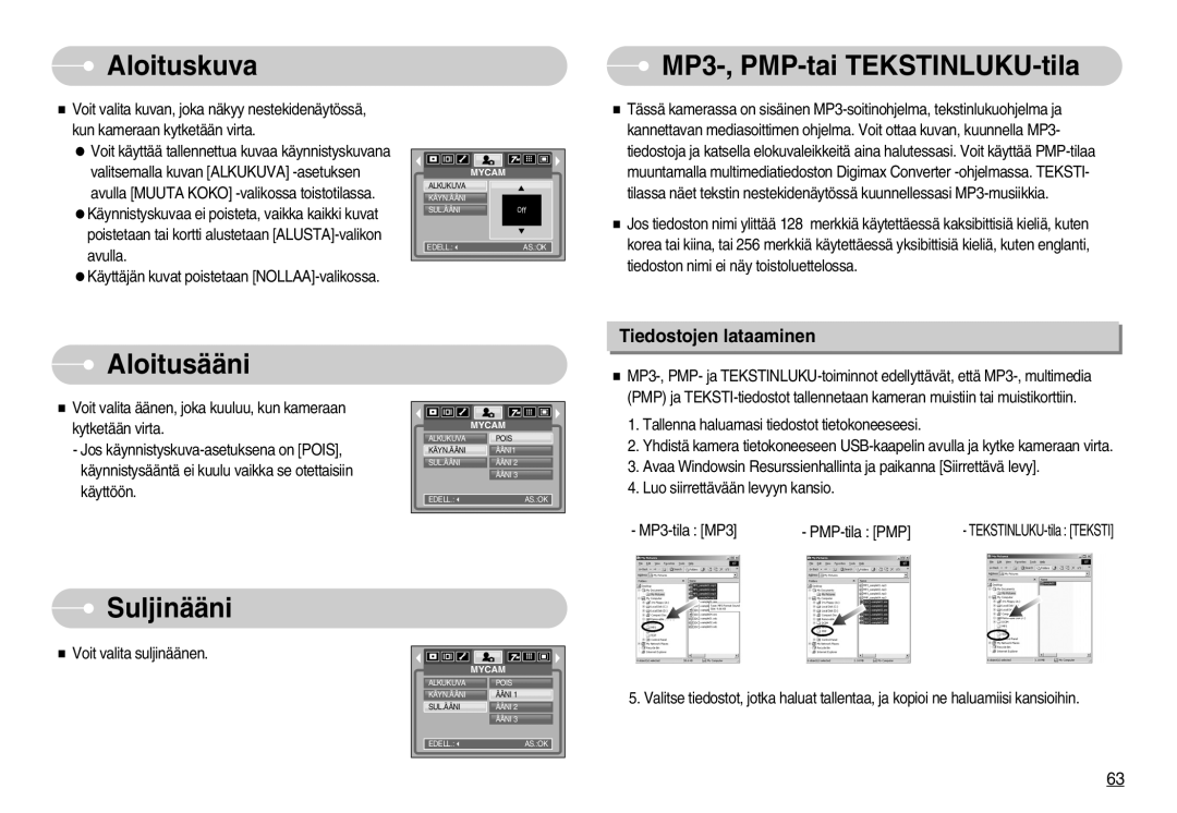 Samsung EC-NV3ZZSBA/E1 manual Aloituskuva, MP3-, PMP-tai TEKSTINLUKU-tila, Aloitusääni, Suljinääni, Tiedostojen lataaminen 