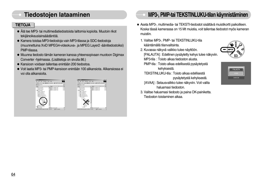 Samsung EC-NV3ZZSBA/DE, EC-NV3ZZBBC/E2 manual Tiedostojen lataaminen, MP3-, PMP-tai TEKSTINLUKU-tilan käynnistäminen 