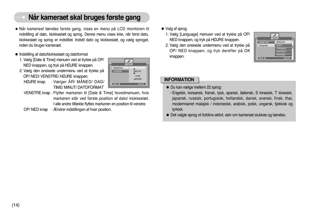 Samsung EC-NV3ZZSBA/E2, EC-NV3ZZBBC/E2, EC-NV3ZZSBA/E1 manual Når kameraet skal bruges første gang, TIME/ MINUT/ Datoformat 